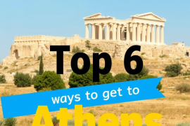 budget friendly hotels near the Acropolis - Top 6 ways to get to Athens